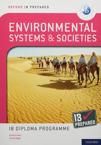 Oxford IB Diploma Programme: IB Prepared: Environmental Systems and Societies (Oxford IB Diploma Programme)