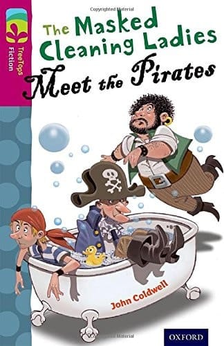 Oxford Reading Tree Treetops Fiction: Level 10 More Pack A: The Masked Cleaning Ladies Meet the Pirates
