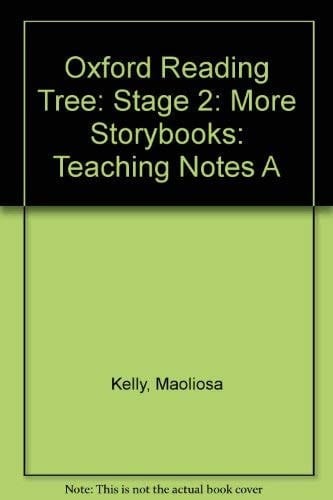 Oxford Reading Tree: Stage 2: More Storybooks: Teaching Notes A
