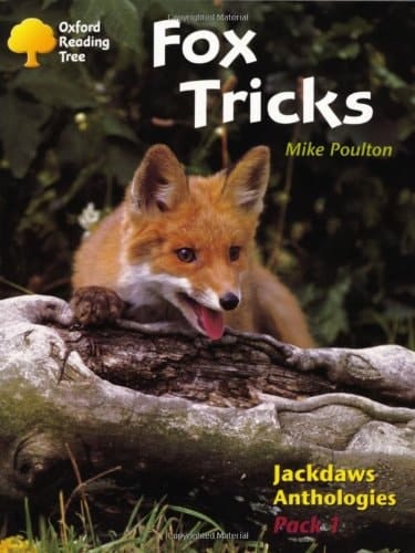 Oxford Reading Tree: Stages 8-11: Jackdaws: Pack 1: Fox Tricks