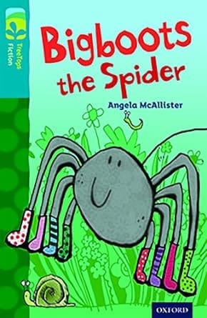 Oxford Reading Tree: Stage 9: TreeTops Fiction More Stories A: Bigboots the Spider