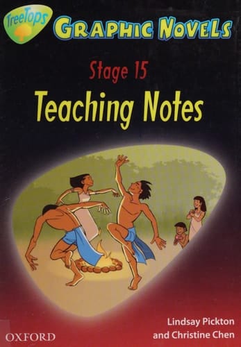 Oxford Reading Tree: Stage 15: TreeTops Graphic Novels: Teaching Notes