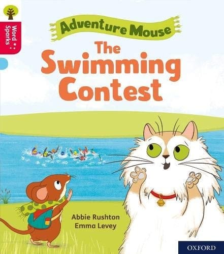 Oxford Reading Tree Word Sparks: Level 4: The Swimming Contest (Oxford Reading Tree Word Sparks)
