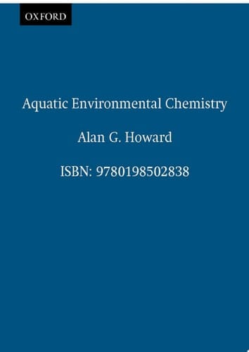 Aquatic Environmental Chemistry (Oxford Chemistry Primers)
