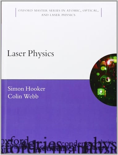 Laser Physics (Oxford Master Series in Physics)