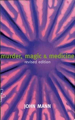 Murder, Magic, and Medicine
