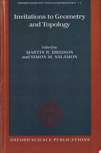 Invitations to Geometry and Topology (Oxford Graduate Texts in Mathematics)