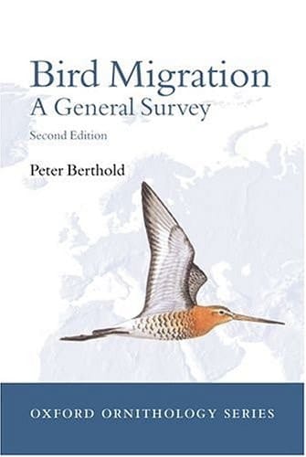 Bird Migration: A General Survey (Oxford Ornithology Series, 12)