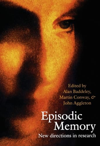 Episodic Memory: New Directions in Research
