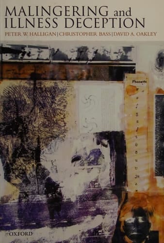 Malingering and Illness Deception