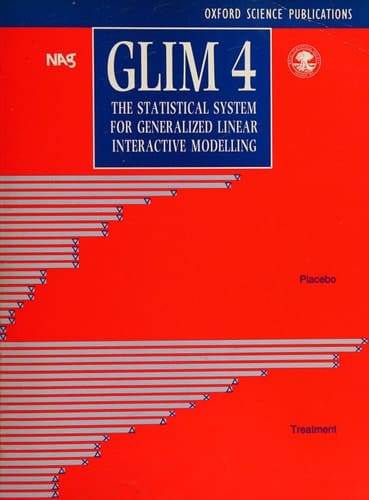 The GLIM System: Release 4 Manual (Oxford Science Publications)