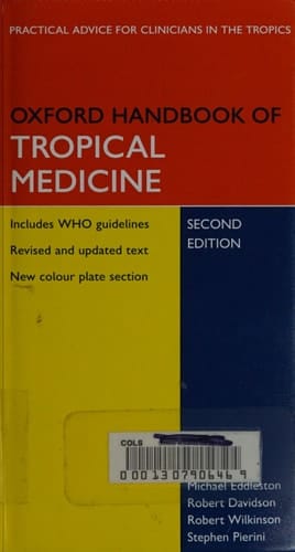 Oxford Handbook of Tropical Medicine (Oxford Handbooks Series)