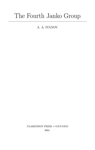 The Fourth Janko Group (Oxford Mathematical Monographs)