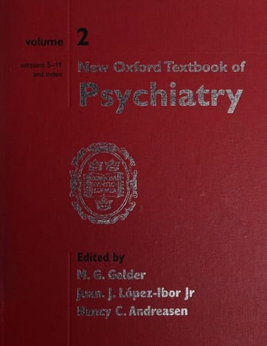 New Oxford Textbook of Psychiatry (2 Volume Set)