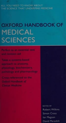 Oxford Handbook of Medical Sciences (Oxford Handbooks Series)