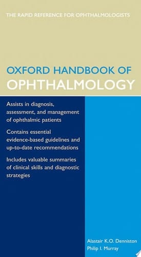 Oxford Handbook of Ophthalmology (Oxford Handbooks Series)