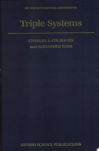Triple Systems (Oxford Mathematical Monographs)