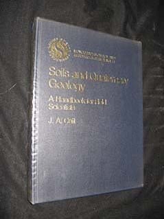 Soils and Quaternary Geology: A Handbook for Field Scientists (Monographs on Soil and Resources Survey, 11)