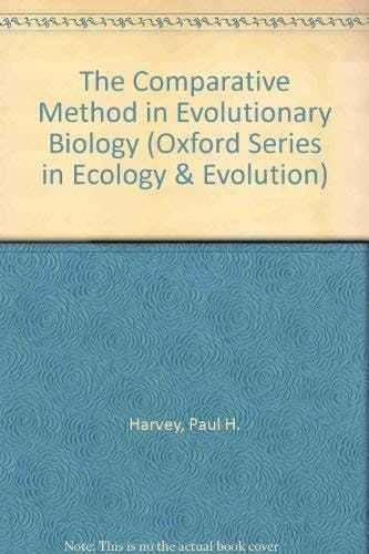 The Comparative Method in Evolutionary Biology (Oxford Series in Ecology and Evolution)