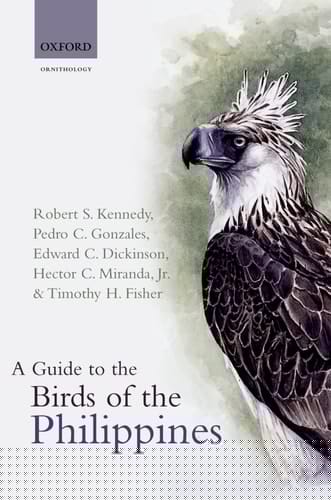 A Guide to the Birds of the Philippines (Oxford Ornithology Series)