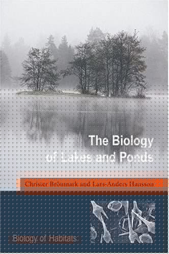 The Biology of Lakes and Ponds (Biology of Habitats Series)