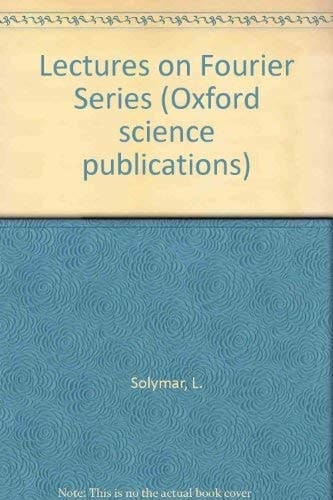 Lectures in Fourier Series