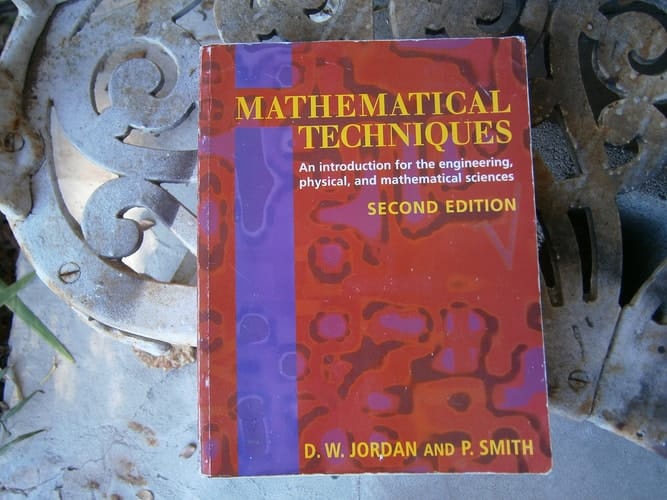 Mathematical Techniques: An Introduction for the Engineering, Physical, and Mathematical Sciences