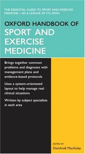 Oxford Handbook of Sports and Exercise Medicine (Oxford Handbooks Series)