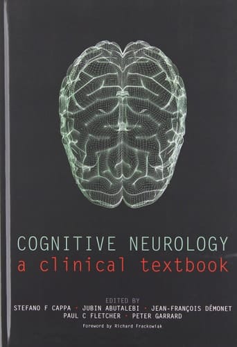 Cognitive Neurology: A Clinical Textbook