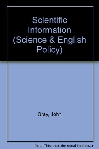Scientific information (Science and engineering policy series)