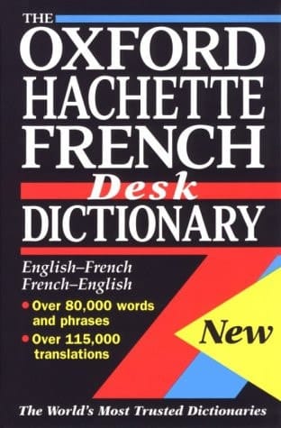 The Oxford-Hachette French Desk Dictionary