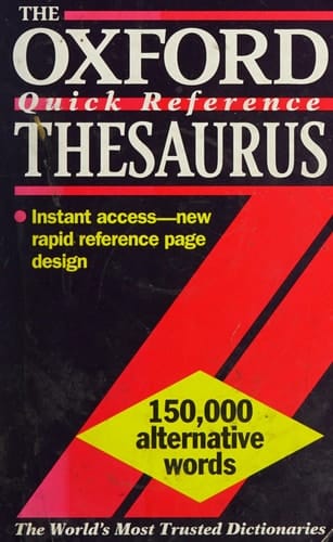 The Oxford Quick Reference Thesaurus