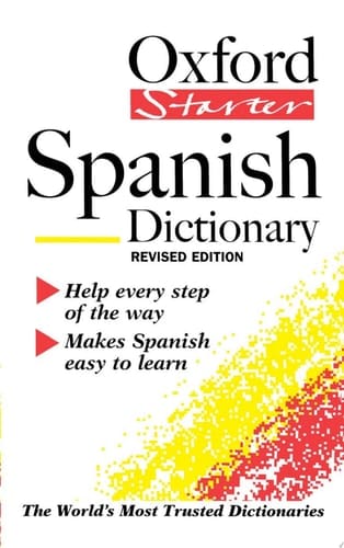 The Oxford Starter Spanish Dictionary