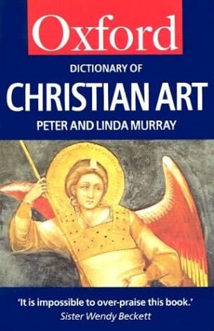 A Dictionary of Christian Art (Oxford Quick Reference)