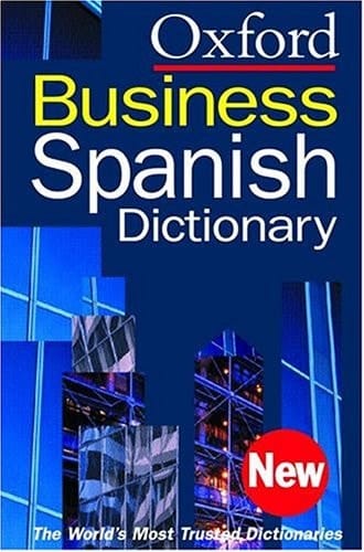 The Oxford Spanish Business Dictionary