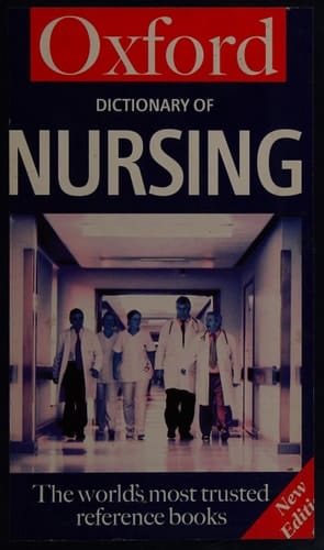 A Dictionary of Nursing (Oxford Quick Reference)