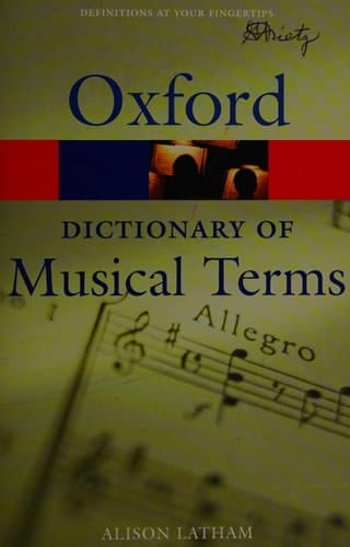 The Oxford Dictionary of Musical Terms (Oxford Quick Reference)