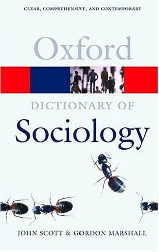 A Dictionary of Sociology (Oxford Quick Reference)