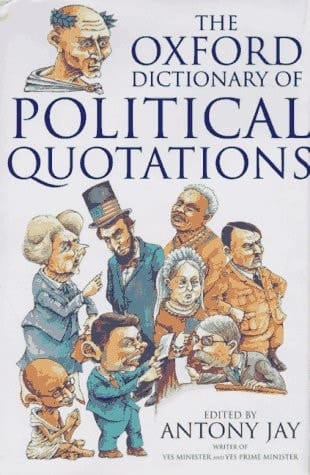 The Oxford Dictionary of Political Quotations