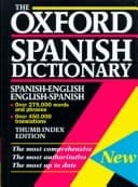 The Oxford Spanish Dictionary : Spanish-English/English-Spanish