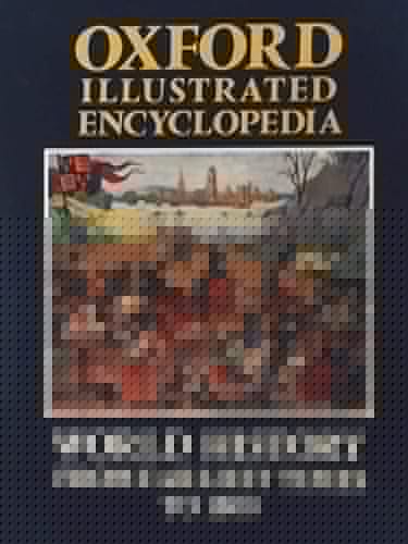 Oxford Illustrated Encyclopedia: Volume 3: World History from Earliest Times to 1800