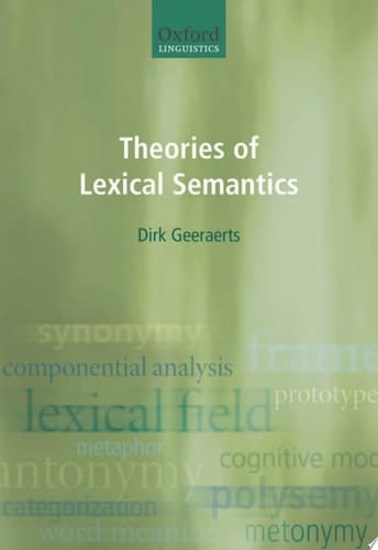 Theories of Lexical Semantics: A Cognitive Perspective