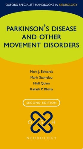 Parkinson's Disease and other Movement Disorders (Oxford Specialist Handbooks in Neurology)