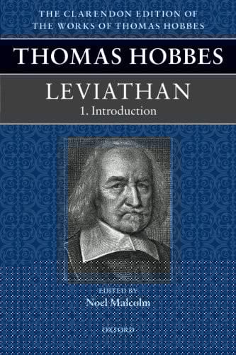 Thomas Hobbes: Leviathan: Editorial Introduction (Clarendon Edition Of The Works Of Thomas Hobbes)
