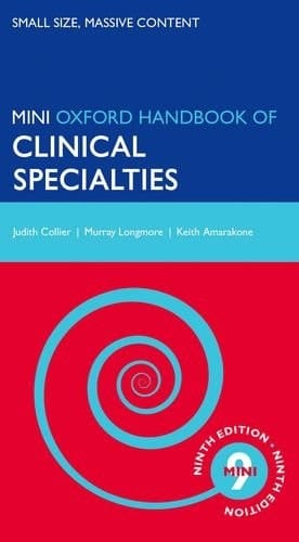 Oxford Handbook of Clinical Specialties - Mini Edition (Oxford Medical Handbooks)
