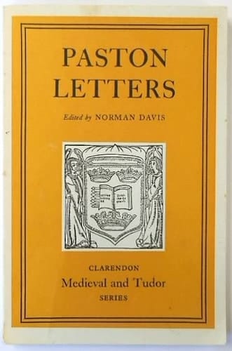 Paston letters: Selected and edited with an introduction (Clarendon medieval and Tudor series)