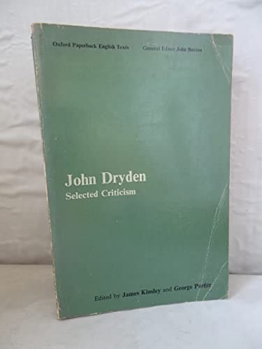 John Dryden: Selected Criticism