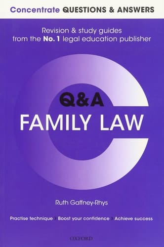 Concentrate Questions and Answers Family Law: Law Q&A Revision and Study Guide (Concentrate Law Questions & Answers)