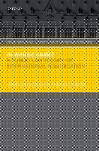 In Whose Name?: A Public Law Theory of International Adjudication (International Courts and Tribunals Series)