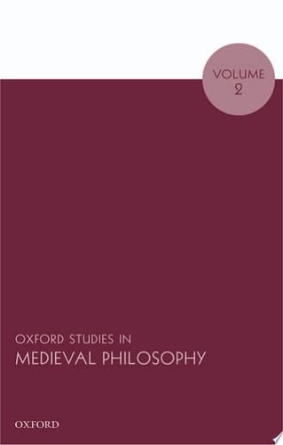 Oxford Studies in Medieval Philosophy: Volume 2
